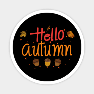 Cute Hello Autumn Season Thanksgiving and Fall Color Lovers Magnet